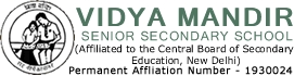 VIDYA MANDIR SENIOR SECONDARY SCHOOL