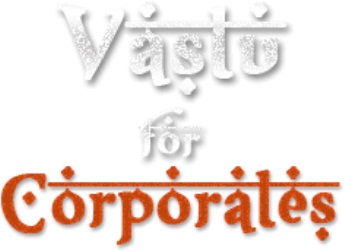 Vastu For Corporates
